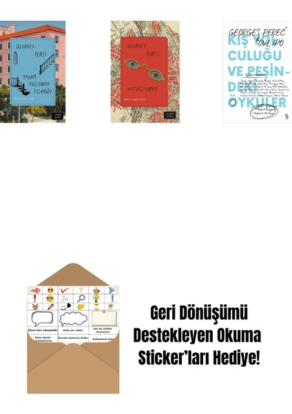 Yaşam Kullanma Kılavuzu (Ciltli) + Hatırlıyorum + Kış Yolculuğu ve Peşindeki Öyküler + Okuma Sticker'ları