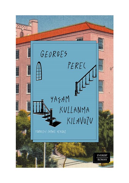 Yaşam Kullanma Kılavuzu (Ciltli) + Hatırlıyorum + Kış Yolculuğu ve Peşindeki Öyküler + Okuma Sticker'ları