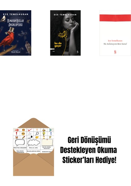 Olmayan Kuşlar Ansiklopedisi + Bu Da Geçer + Ne Anlatayım Ben Sana! + Okuma Sticker'ları