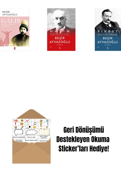 Gâlib - Kuğunun Son Şarkısı + Haşim (Ciltli) + Fikret (Ciltli) + Okuma Sticker'ları