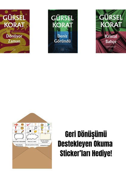 Dönüyor Zaman + Deniz Göründü + Kristal Bahçe + Okuma Sticker'ları