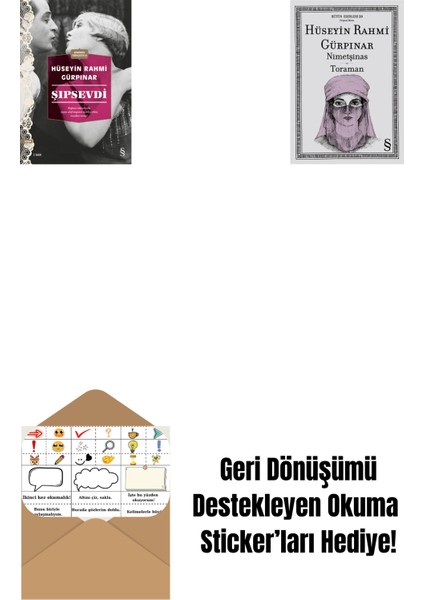 Şıpsevdi (Günümüz Türkçesiyle) + Nimetşinas - Toraman + Okuma Sticker'ları