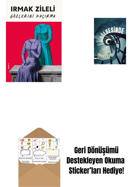 Gözlerini Kaçırma + Gölgesinde + Okuma Sticker'ları