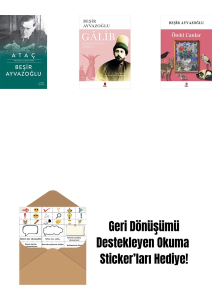 Ataç (Ciltli) + Gâlib - Kuğunun Son Şarkısı + Öteki Canlar + Okuma Sticker'ları