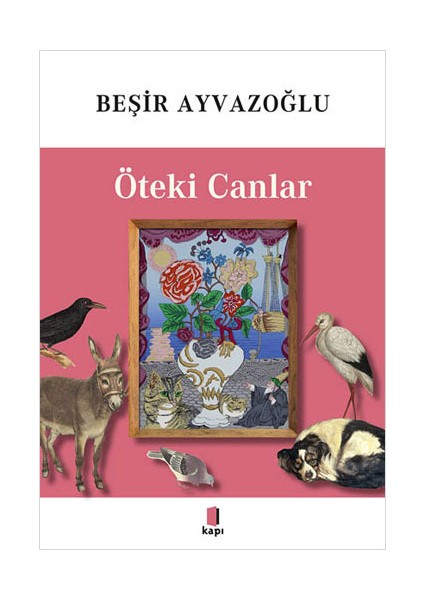 Öteki Canlar + Her Kuyuda Bir Yusuf + Dünyayı Güzelleştirmek + Okuma Sticker'ları