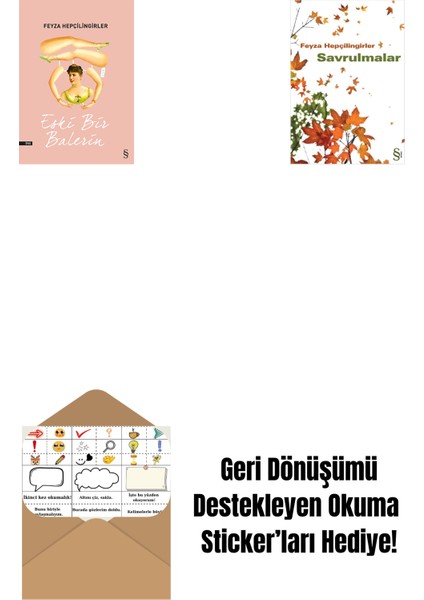 Eski Bir Balerin + Savrulmalar + Okuma Sticker'ları