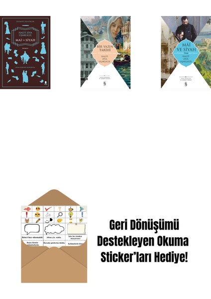 Mai ve Siyah + Bir Yazın Tarihi + Mâî ve Siyah - Özgün Tam Metin + Okuma Sticker'ları
