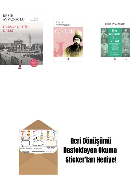 Dersaadet’i̇n Kalbi + Gâlib - Kuğunun Son Şarkısı + Her Kuyuda Bir Yusuf + Okuma Sticker'ları