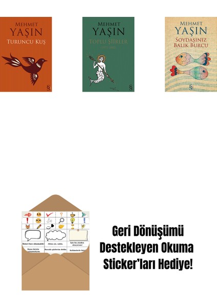Turuncu Kuş + Toplu Şiirler + Soydaşınız Balık Burcu + Okuma Sticker'ları
