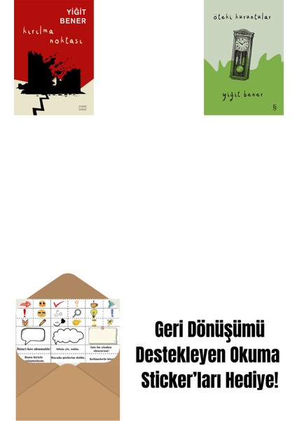 Kırılma Noktası + Öteki Kuruntular + Okuma Sticker'ları