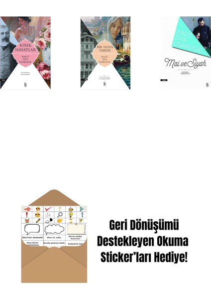Kırık Hayatlar - Özgün Metin + Bir Yazın Tarihi + Mâi ve Siyah + Okuma Sticker'ları
