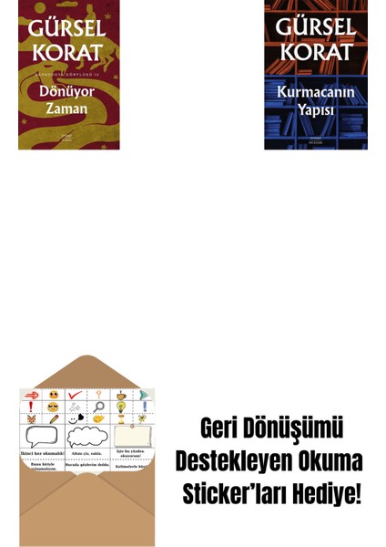Dönüyor Zaman + Kurmacanın Yapısı + Okuma Sticker'ları