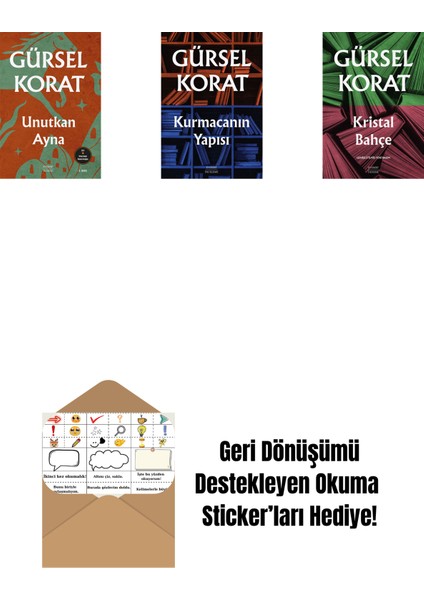 Unutkan Ayna + Kurmacanın Yapısı + Kristal Bahçe + Okuma Sticker'ları