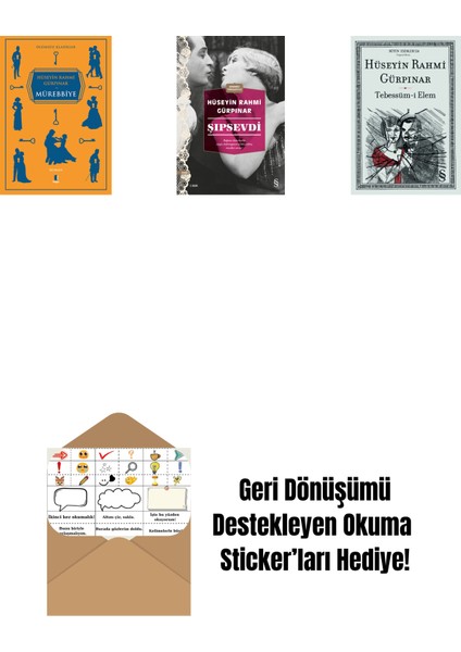 Mürebbiye + Şıpsevdi (Günümüz Türkçesiyle) + Tebessüm-I Elem + Okuma Sticker'ları