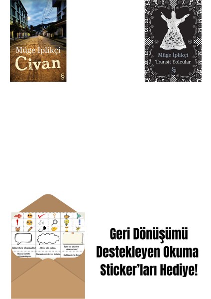 Civan + Transit Yolcular + Okuma Sticker'ları