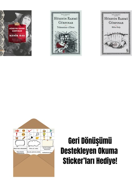 Kesik Baş (Günümüz Türkçesiyle) + Tebessüm-I Elem + Billur Kalp + Okuma Sticker'ları