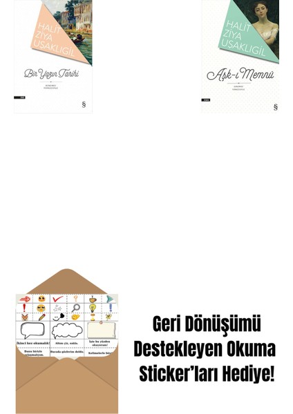 Bir Yazın Tarihi + Aşk-I Memnu + Okuma Sticker'ları