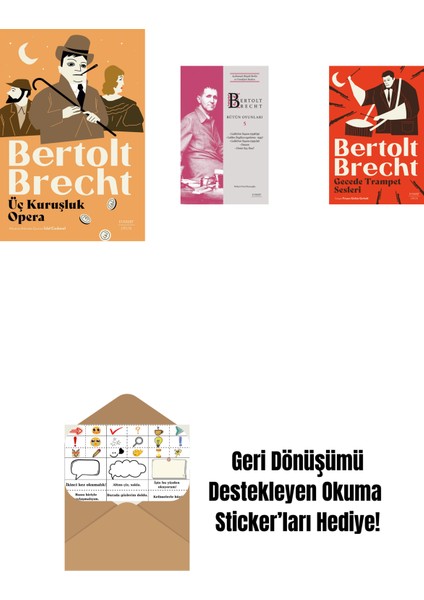 Üç Kuruşluk Opera + Bertolt Brecht - Bütün Oyunları 5 (Ciltli) + Gecede Trampet Sesleri + Okuma Sticker'ları