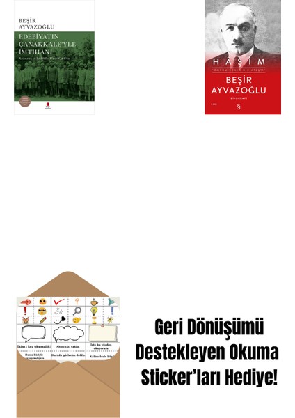 Edebiyatın Çanakkale’yle Imtihanı (Ciltli) + Haşim (Ciltli) + Okuma Sticker'ları