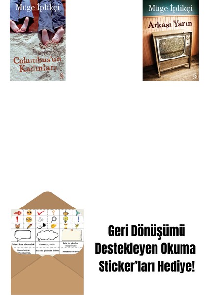 Columbus'un Kadınları + Arkası Yarın + Okuma Sticker'ları