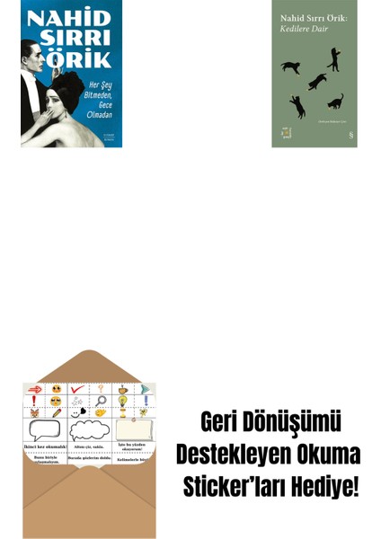Her Şey Bitmeden, Gece Olmadan + Everest Açıkhava 29 - Kedilere Dair + Okuma Sticker'ları