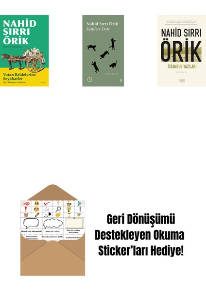Vatan Beldelerine Seyahatler + Everest Açıkhava 29 - Kedilere Dair + Istanbul Yazıları + Okuma Sticker'ları