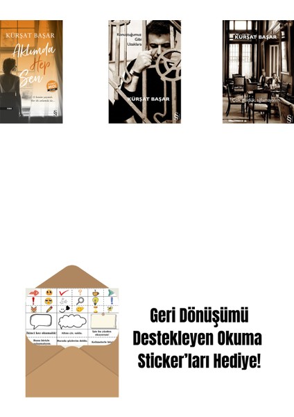 Aklımda Hep Sen (Midi Boy) + Konuştuğumuz Gibi Uzaklara + Çok Güldük, Ağlamayalım + Okuma Sticker'ları