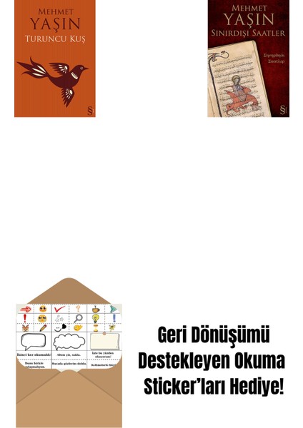 Turuncu Kuş + Sınırdışı Saatler + Okuma Sticker'ları