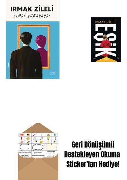 Şimdi Buradaydı + Eşik + Okuma Sticker'ları