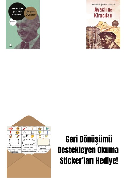 Memduh Şevket Esendal - Seçme Öyküler + Ayaşlı ile Kiracıları + Okuma Sticker'ları