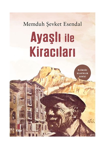Memduh Şevket Esendal - Seçme Öyküler + Ayaşlı ile Kiracıları + Okuma Sticker'ları