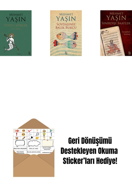 Toplu Şiirler + Soydaşınız Balık Burcu + Sınırdışı Saatler + Okuma Sticker'ları