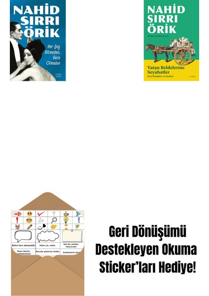 Her Şey Bitmeden, Gece Olmadan + Vatan Beldelerine Seyahatler + Okuma Sticker'ları