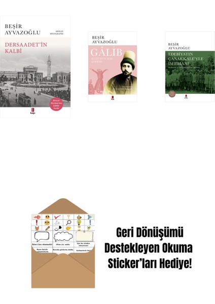 Dersaadet’i̇n Kalbi + Gâlib - Kuğunun Son Şarkısı + Edebiyatın Çanakkale’yle Imtihanı (Ciltli) + Okuma Sticker'ları