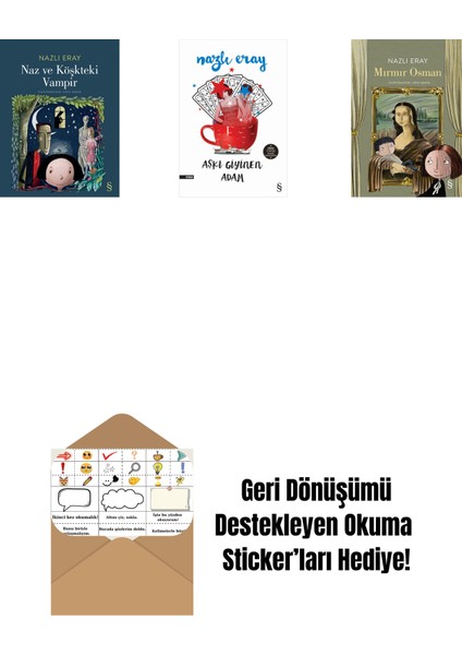 Naz ve Köşkteki Vampir + Aşkı Giyinen Adam + Mırmır Osman + Okuma Sticker'ları
