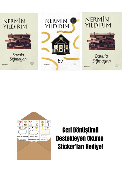 Bavula Sığmayan (Ciltli) + Ev (Ciltli) + Bavula Sığmayan + Okuma Sticker'ları