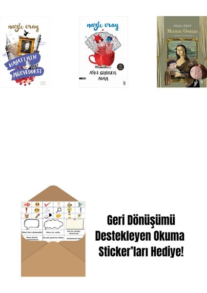 Hayatımın Müsveddesi + Aşkı Giyinen Adam + Mırmır Osman + Okuma Sticker'ları