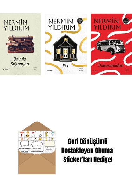 Bavula Sığmayan (Ciltli) + Ev + Dokunmadan + Okuma Sticker'ları
