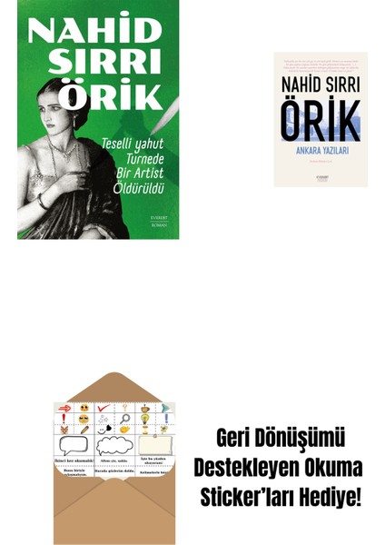 Teselli Yahut Turnede Bir Artist Öldürüldü + Ankara Yazıları + Okuma Sticker'ları