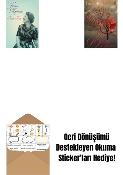 Yarısı Roman + 99. Kat Şiirleri + Okuma Sticker'ları