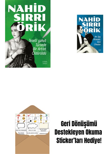 Teselli Yahut Turnede Bir Artist Öldürüldü + Her Şey Bitmeden, Gece Olmadan + Okuma Sticker'ları