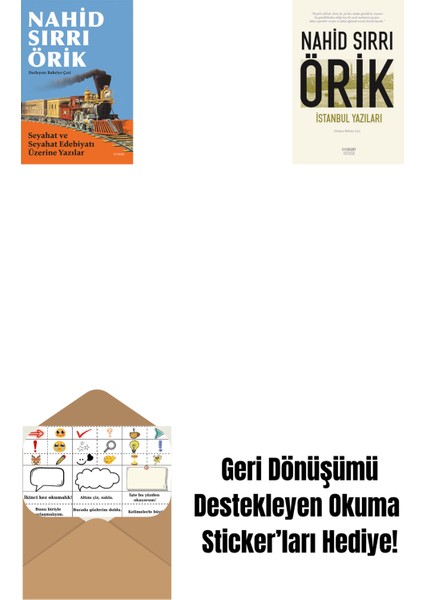 Seyahat ve Seyahat Edebiyatı Üzerine Yazılar + Istanbul Yazıları + Okuma Sticker'ları