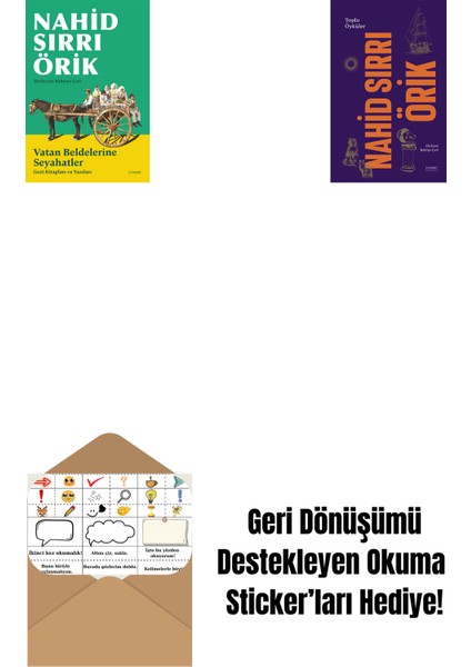 Vatan Beldelerine Seyahatler + Nahid Sırrı Örik - Toplu Öyküler (Ciltli) + Okuma Sticker'ları