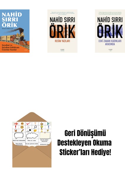 Seyahat ve Seyahat Edebiyatı Üzerine Yazılar + Resim Yazıları + Eski Zaman Kadınları Arasında + Okuma Sticker'ları