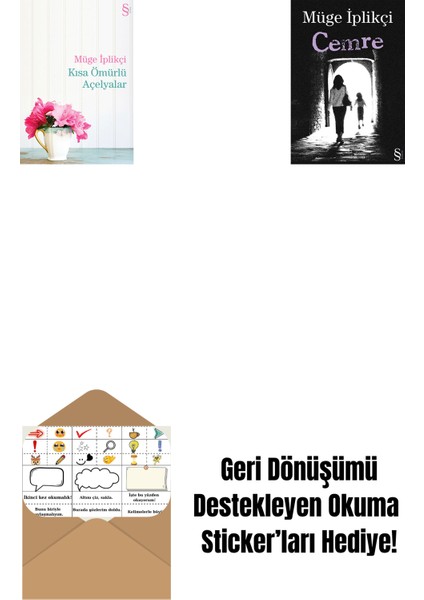 Kısa Ömürlü Açelyalar + Cemre + Okuma Sticker'ları