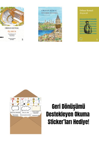 Üç Oyun + Istanbul Istanbul (Ciltli) + Everest Açıkhava 13 - Küçücük + Okuma Sticker'ları