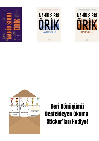 Nahid Sırrı Örik - Toplu Öyküler (Ciltli) + Ankara Yazıları + Resim Yazıları + Okuma Sticker'ları