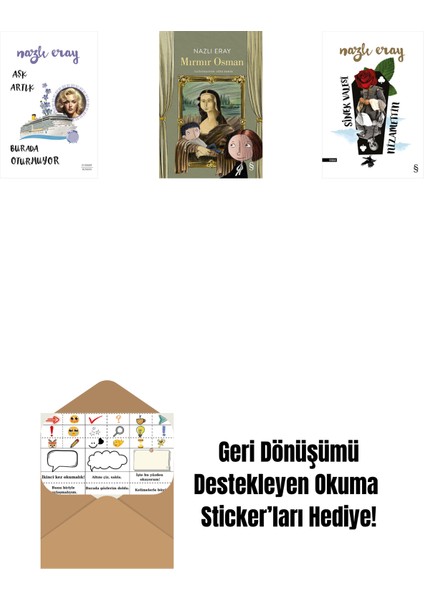 Aşk Artık Burada Oturmuyor + Mırmır Osman + Sinek Valesi Nizamettin + Okuma Sticker'ları