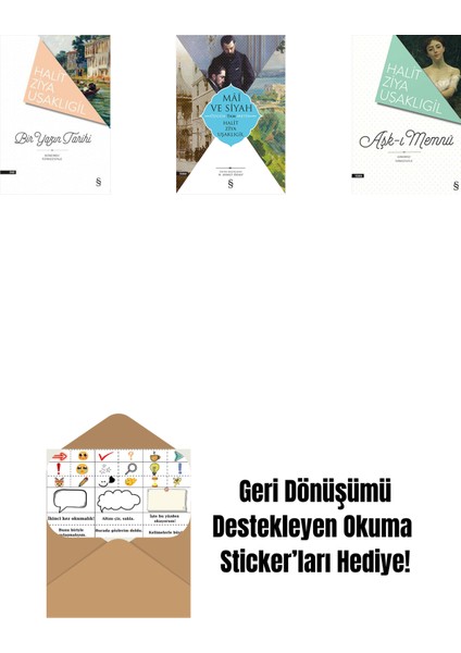 Bir Yazın Tarihi + Mâî ve Siyah - Özgün Tam Metin + Aşk-I Memnu + Okuma Sticker'ları