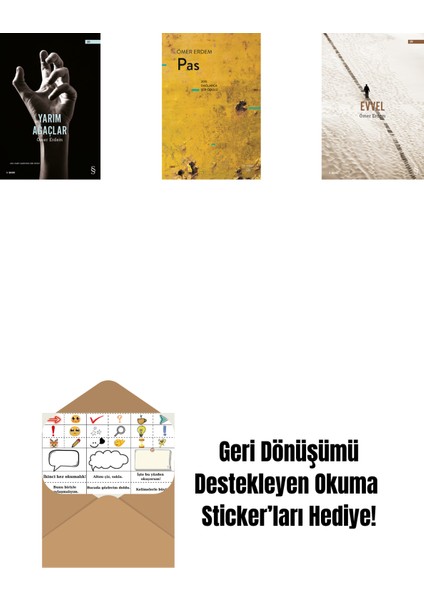 Yarım Ağaçlar + Pas + Evvel + Okuma Sticker'ları